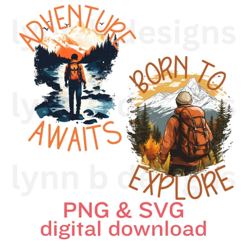 Adventure awaits, Born to Explore, adventure png, hiking png