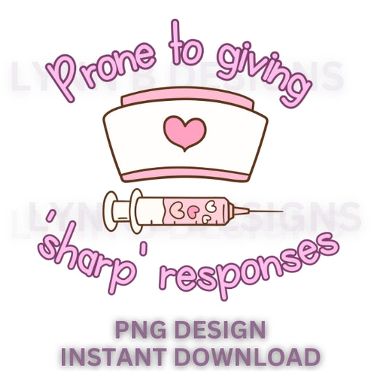 Prone to giving sharp responses, funny nurse png design